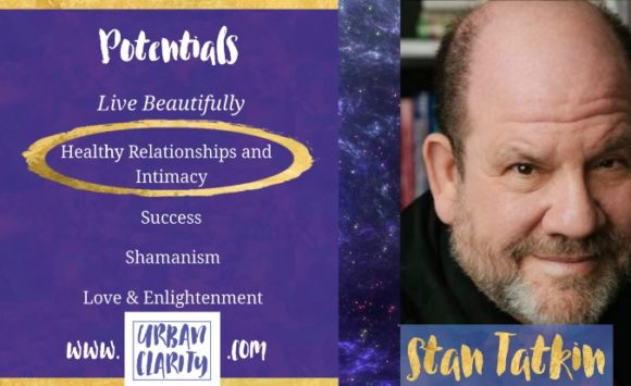 Stan Tatkin – Healthy Relationships, Becoming an Anchor
